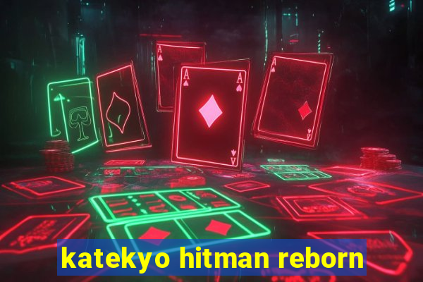 katekyo hitman reborn